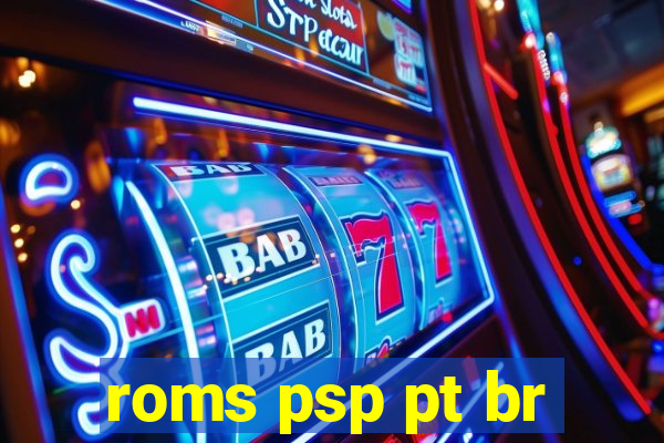 roms psp pt br